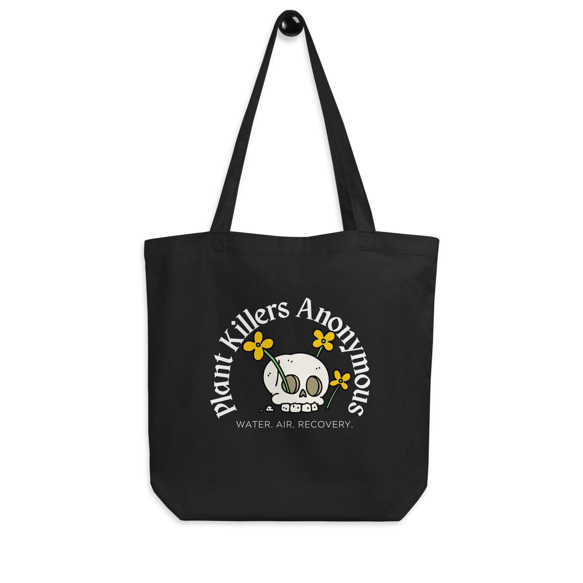 Plant Killers Anonymous Eco Tote